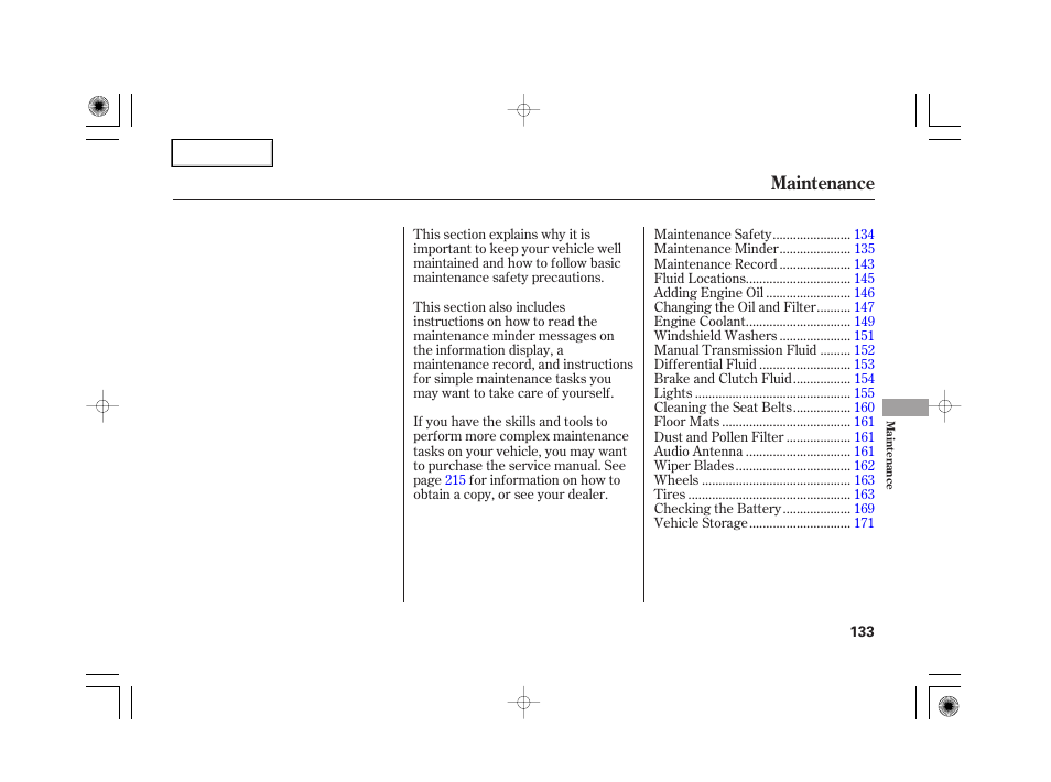 Maintenance | HONDA 2007 S2000 - Owner's Manual User Manual | Page 136 / 228