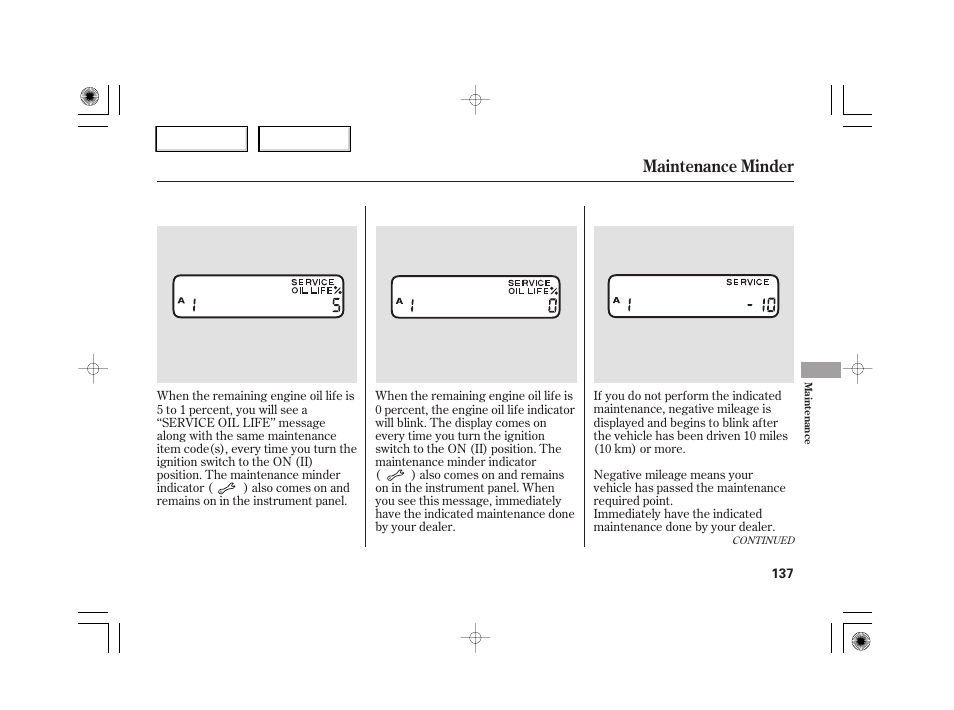 Maintenance minder | HONDA 2007 S2000 - Owner's Manual User Manual | Page 140 / 228