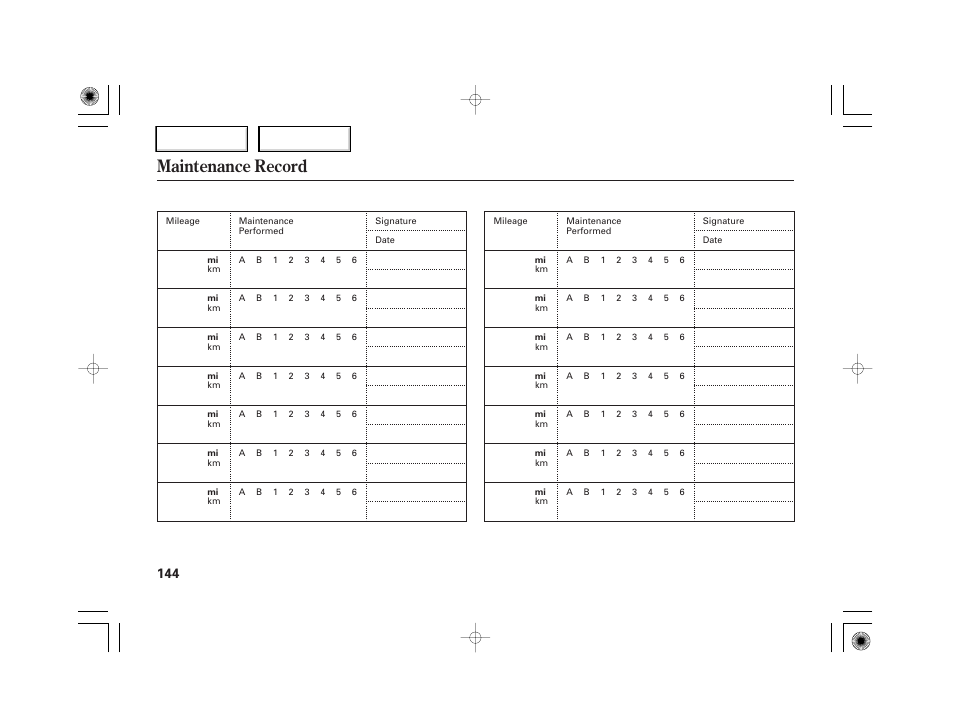 Maintenance record | HONDA 2007 S2000 - Owner's Manual User Manual | Page 147 / 228