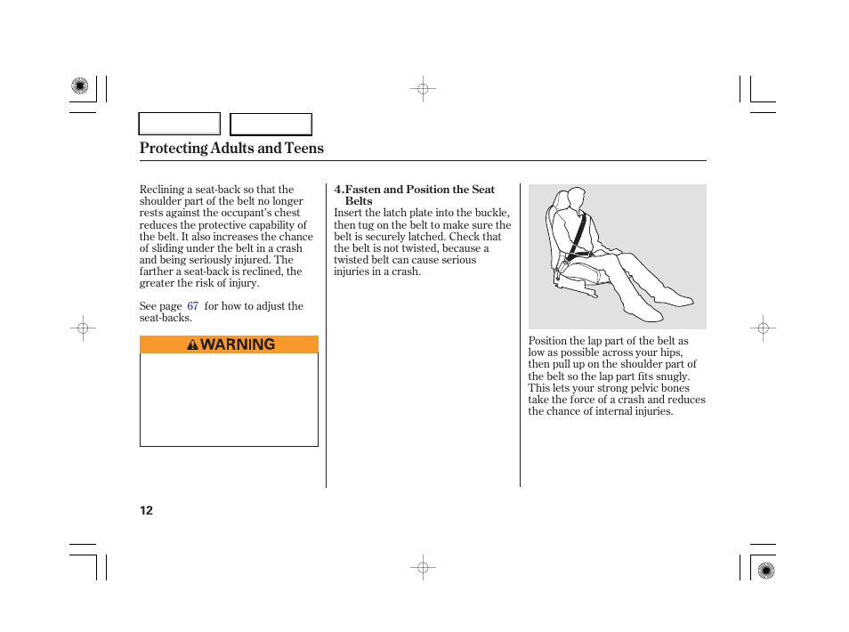 Protecting adults and teens | HONDA 2007 S2000 - Owner's Manual User Manual | Page 15 / 228