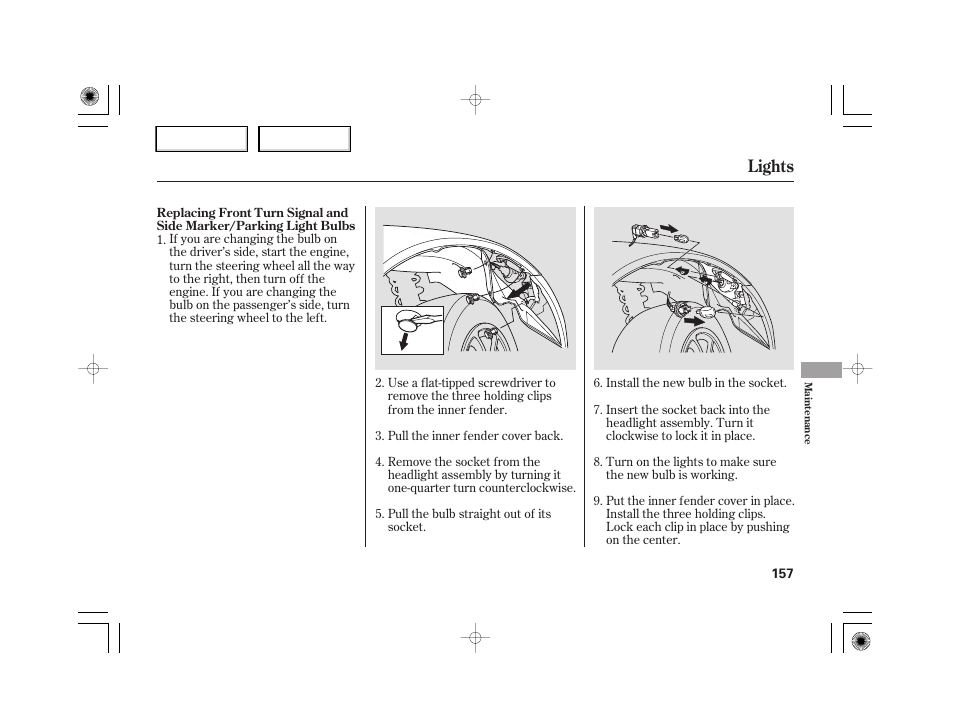 Lights | HONDA 2007 S2000 - Owner's Manual User Manual | Page 160 / 228