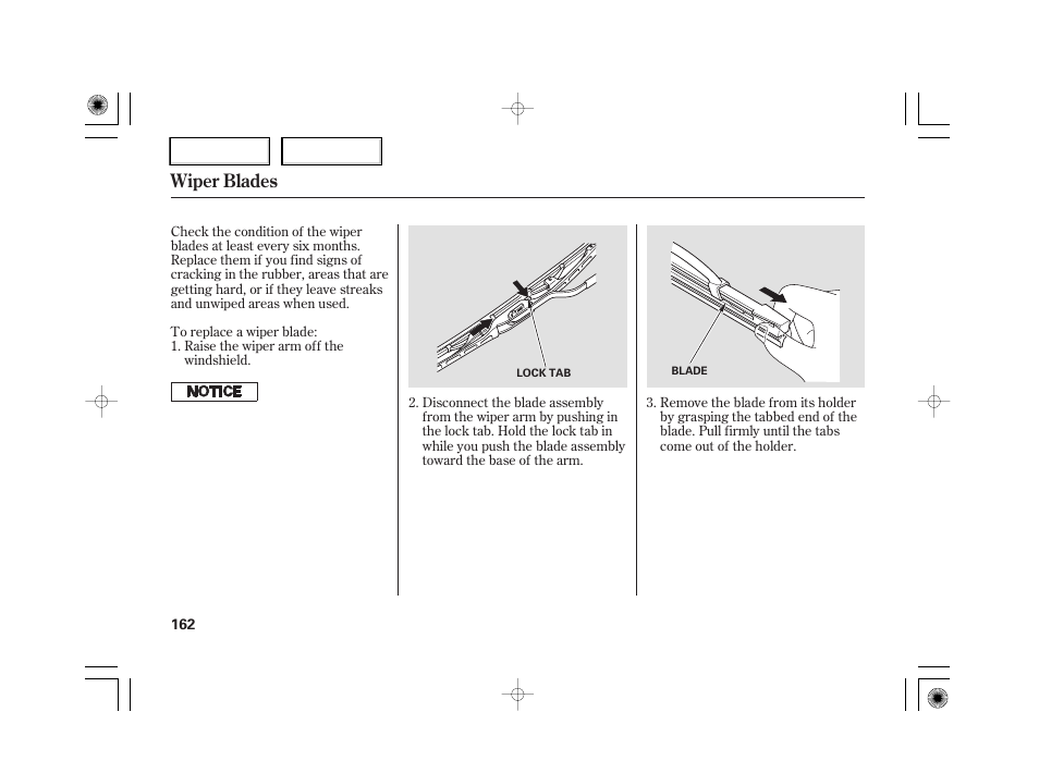 Wiper blades | HONDA 2007 S2000 - Owner's Manual User Manual | Page 165 / 228