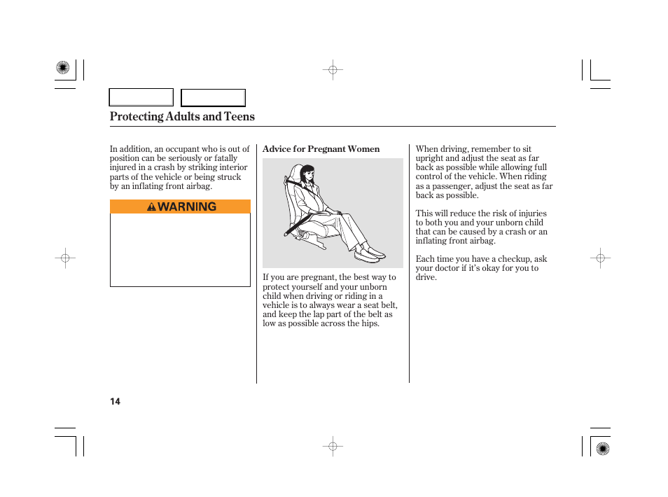 Protecting adults and teens | HONDA 2007 S2000 - Owner's Manual User Manual | Page 17 / 228