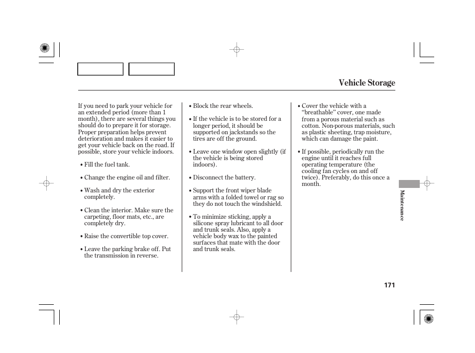 Vehicle storage | HONDA 2007 S2000 - Owner's Manual User Manual | Page 174 / 228