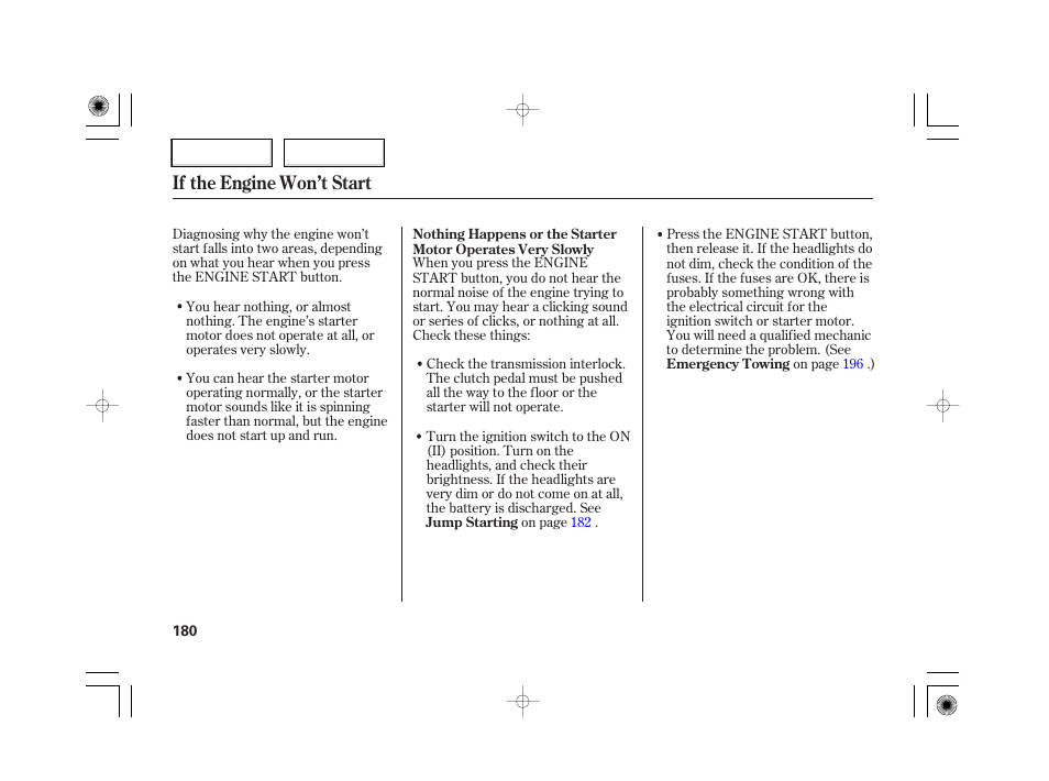 If the engine won’t start | HONDA 2007 S2000 - Owner's Manual User Manual | Page 183 / 228