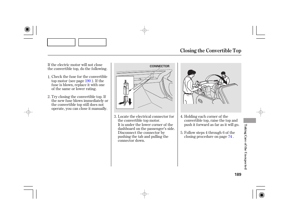 Closing the convertible top | HONDA 2007 S2000 - Owner's Manual User Manual | Page 192 / 228