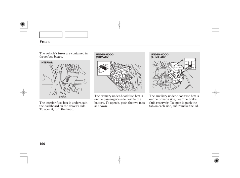 Fuses | HONDA 2007 S2000 - Owner's Manual User Manual | Page 193 / 228