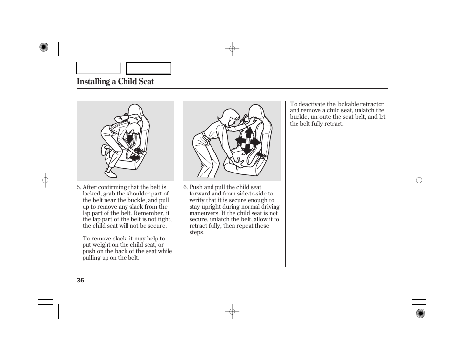 Installing a child seat | HONDA 2007 S2000 - Owner's Manual User Manual | Page 39 / 228