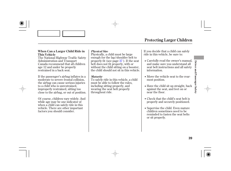 Protecting larger children | HONDA 2007 S2000 - Owner's Manual User Manual | Page 42 / 228