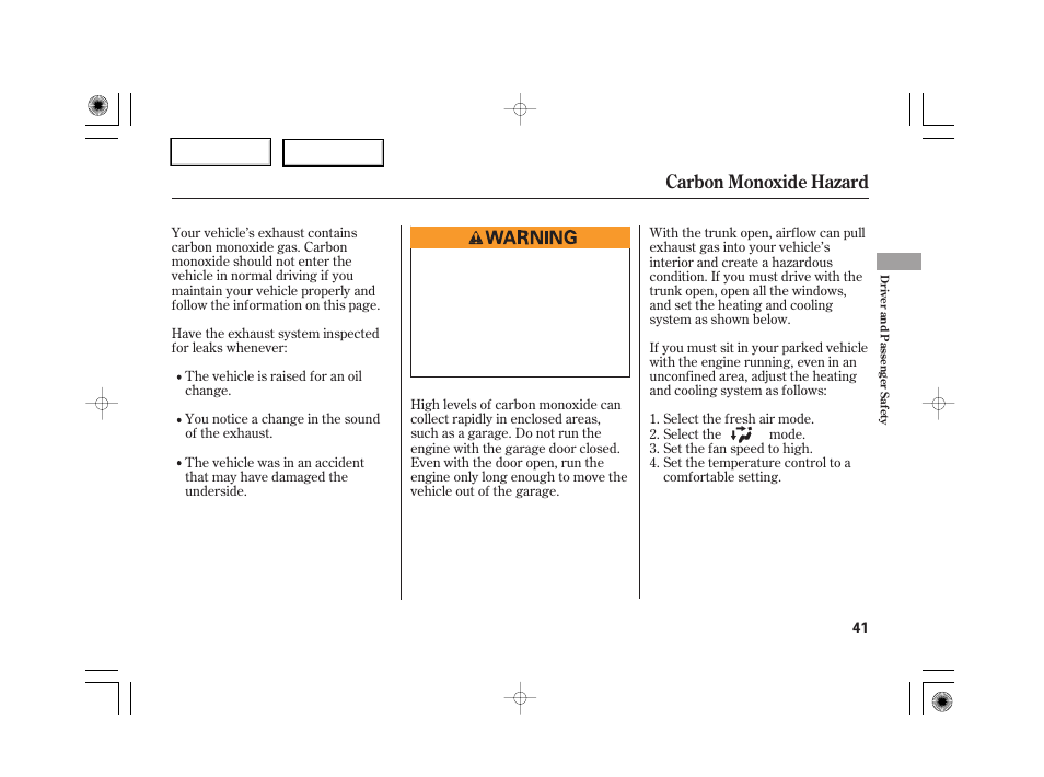 Carbon monoxide hazard | HONDA 2007 S2000 - Owner's Manual User Manual | Page 44 / 228