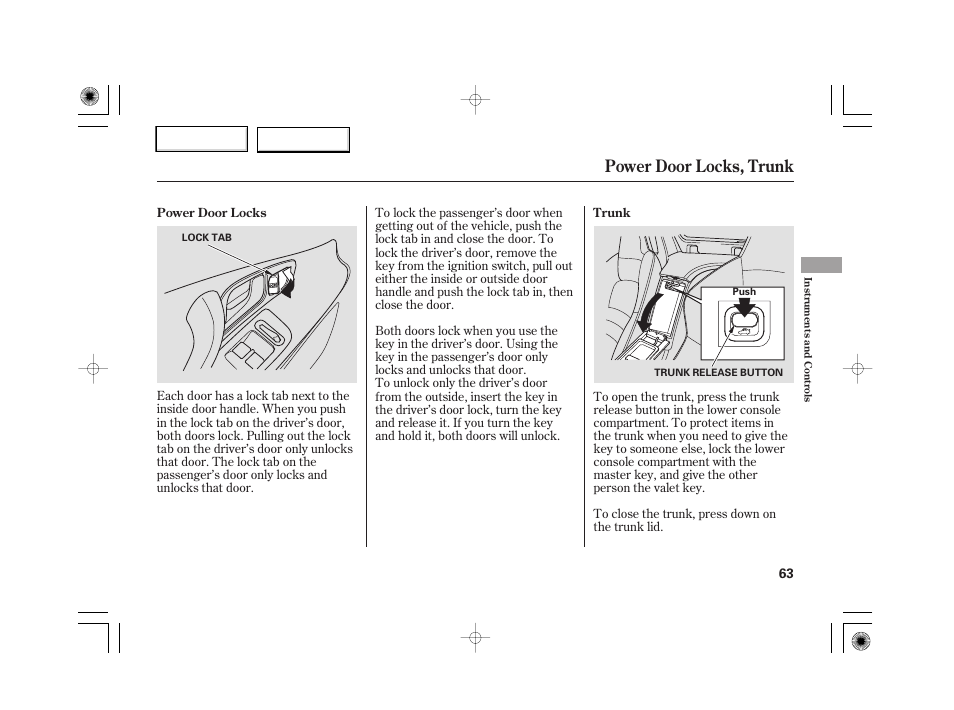 Power door locks, trunk | HONDA 2007 S2000 - Owner's Manual User Manual | Page 66 / 228