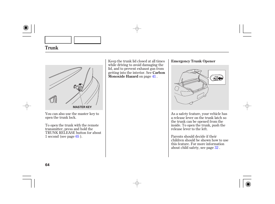 Trunk | HONDA 2007 S2000 - Owner's Manual User Manual | Page 67 / 228