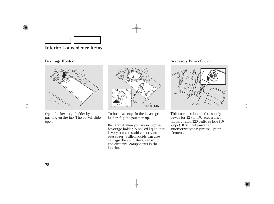 Interior convenience items | HONDA 2007 S2000 - Owner's Manual User Manual | Page 81 / 228