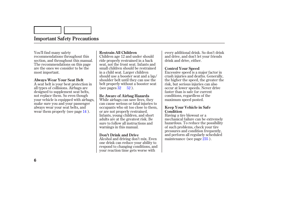 Jc0707o00006a, Important safety precautions | HONDA 2007 Ridgeline - Owner's Manual User Manual | Page 10 / 331