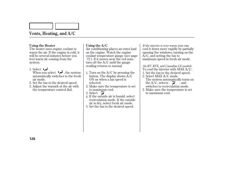 Vents, heating, and a/c | HONDA 2007 Ridgeline - Owner's Manual User Manual | Page 130 / 331