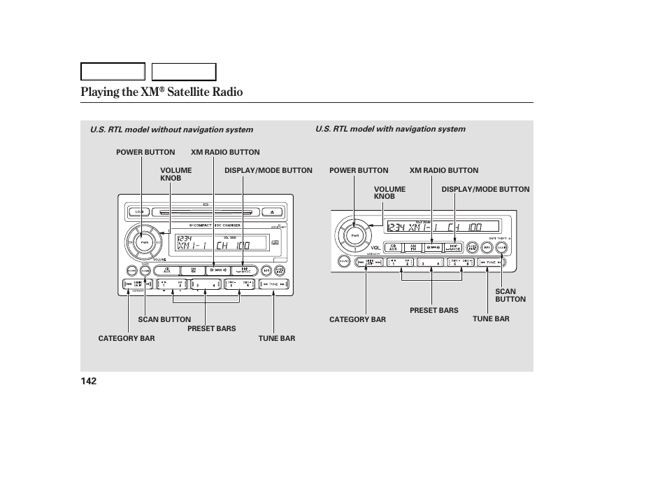 Jc0707o00142a, Playing the xm satellite radio | HONDA 2007 Ridgeline - Owner's Manual User Manual | Page 146 / 331