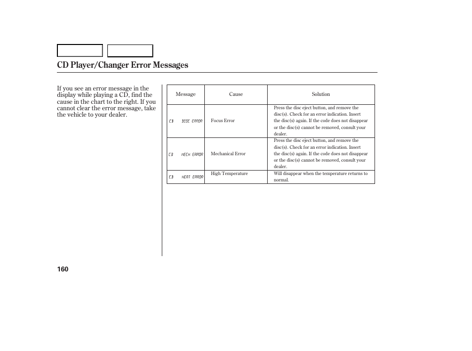 Cd player/changer error messages | HONDA 2007 Ridgeline - Owner's Manual User Manual | Page 164 / 331