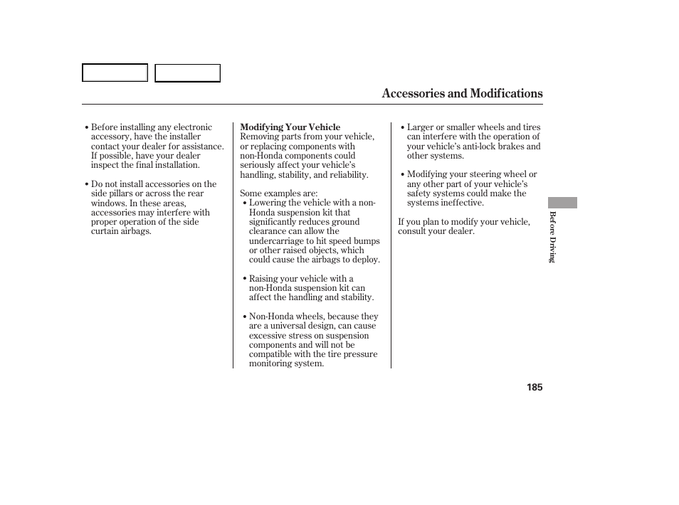 Jc0707o00185a, Accessories and modifications | HONDA 2007 Ridgeline - Owner's Manual User Manual | Page 189 / 331
