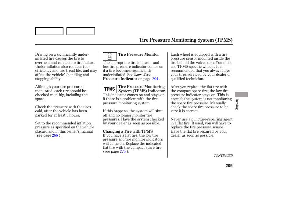 Tire pressure monitoring system (tpms) | HONDA 2007 Ridgeline - Owner's Manual User Manual | Page 209 / 331