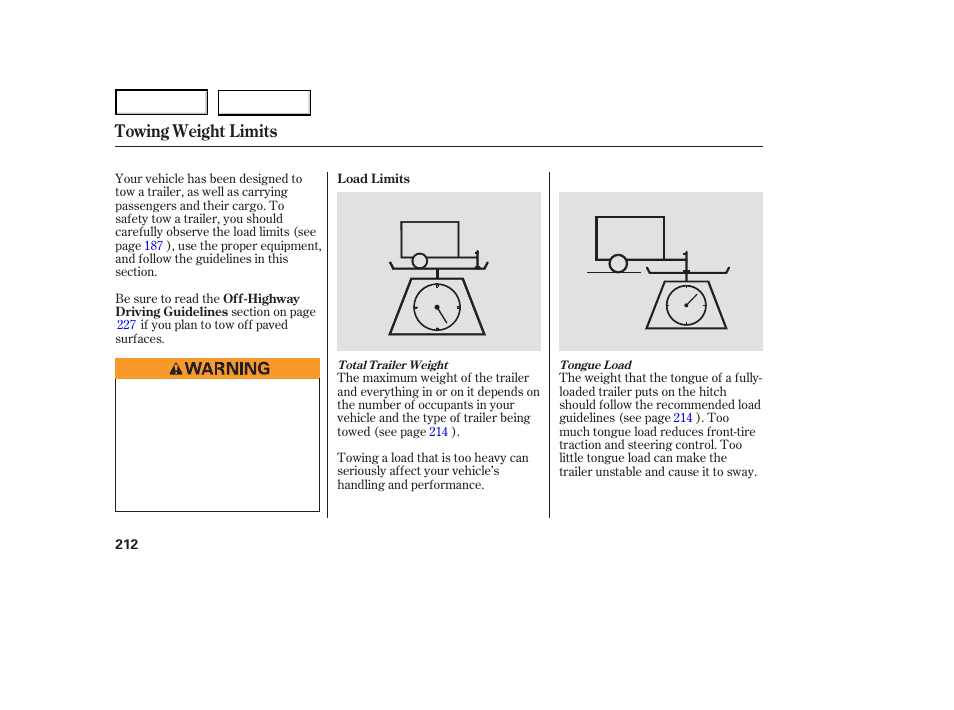 Towing weight limits | HONDA 2007 Ridgeline - Owner's Manual User Manual | Page 216 / 331
