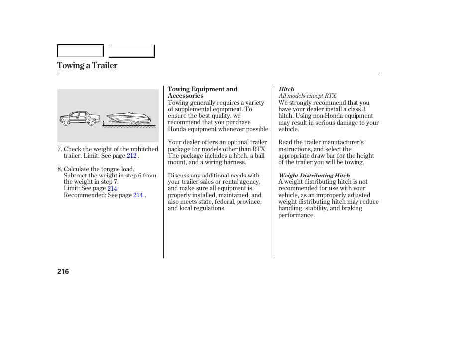 Jc0707o00216a, Towing a trailer | HONDA 2007 Ridgeline - Owner's Manual User Manual | Page 220 / 331