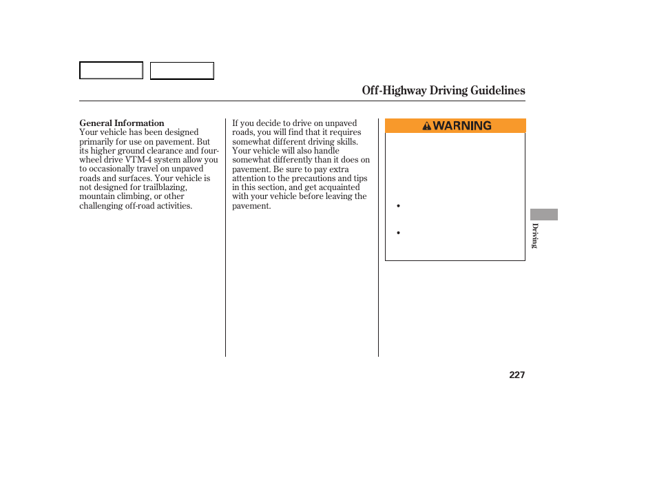 Off-highway driving guidelines | HONDA 2007 Ridgeline - Owner's Manual User Manual | Page 231 / 331