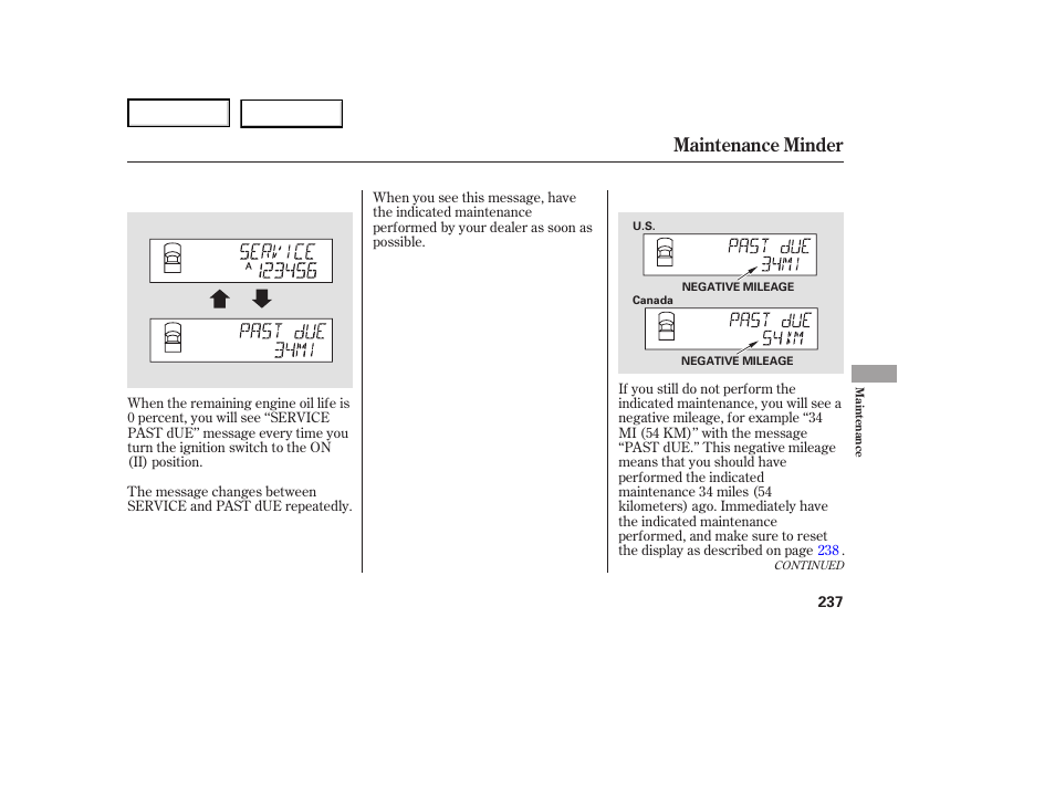 Maintenance minder | HONDA 2007 Ridgeline - Owner's Manual User Manual | Page 241 / 331