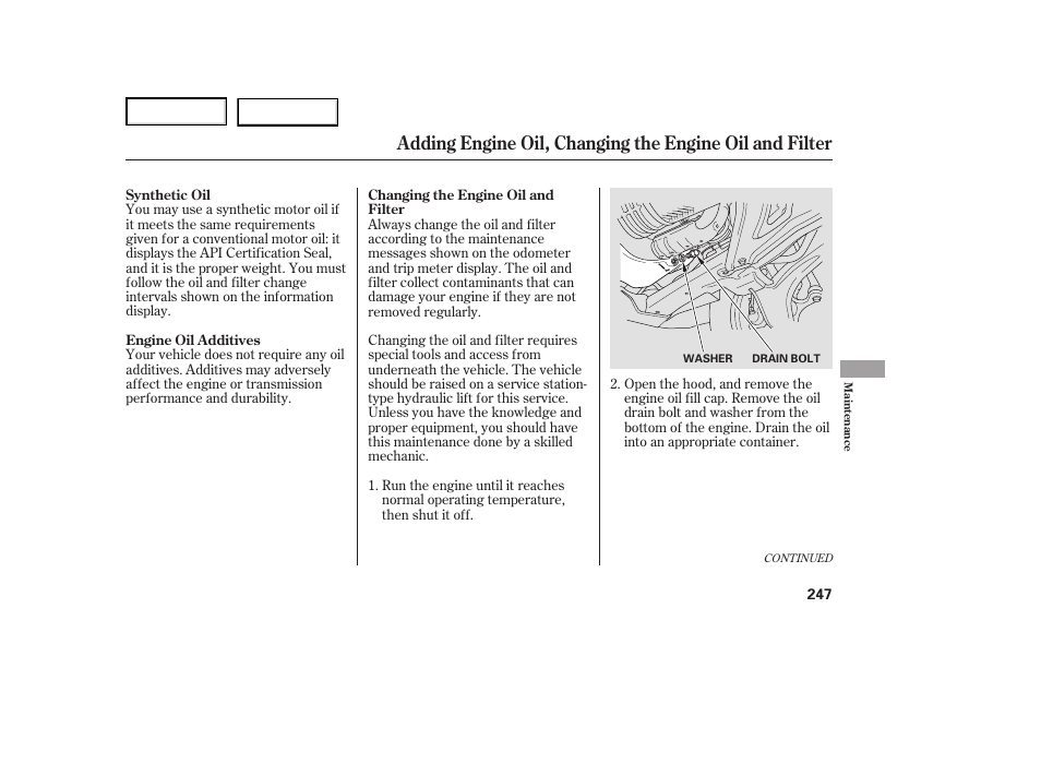 Jc0707o00247a | HONDA 2007 Ridgeline - Owner's Manual User Manual | Page 251 / 331
