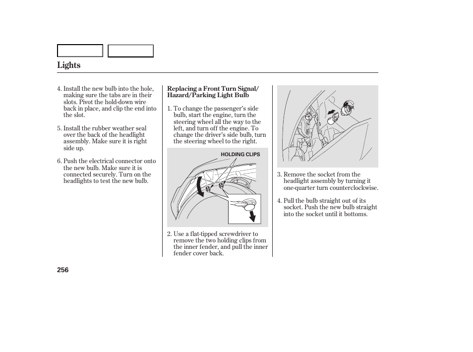 Lights | HONDA 2007 Ridgeline - Owner's Manual User Manual | Page 260 / 331