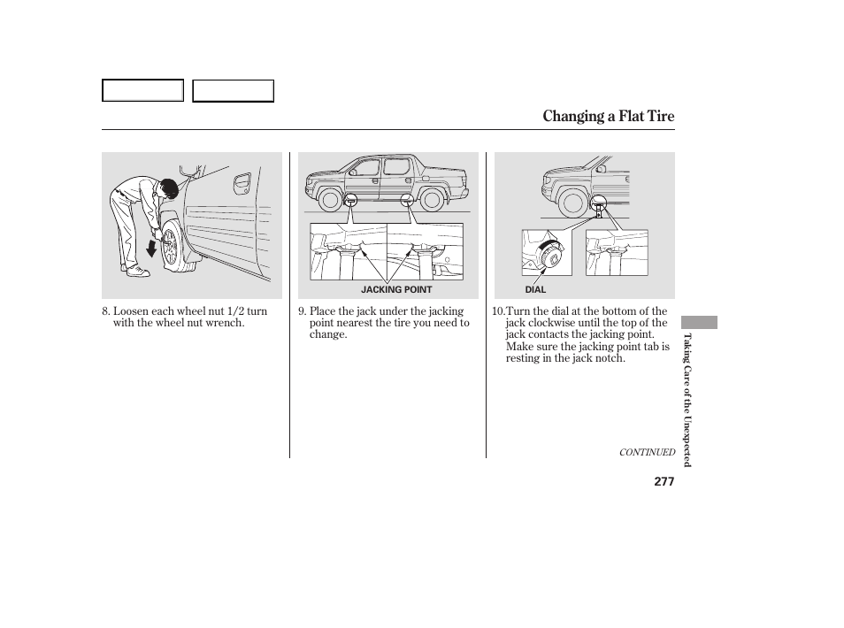 Changing a flat tire | HONDA 2007 Ridgeline - Owner's Manual User Manual | Page 281 / 331