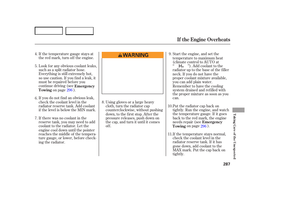 If the engine overheats | HONDA 2007 Ridgeline - Owner's Manual User Manual | Page 291 / 331