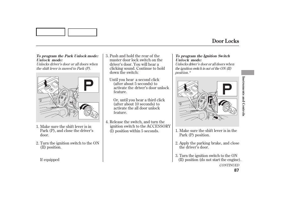 Jc0707o00087a, Door locks | HONDA 2007 Ridgeline - Owner's Manual User Manual | Page 91 / 331