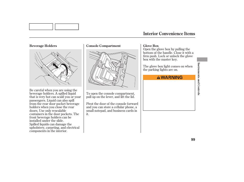 Tw0707o00099a, Interior convenience items | HONDA 2007 Pilot - Owner's Manual User Manual | Page 102 / 319