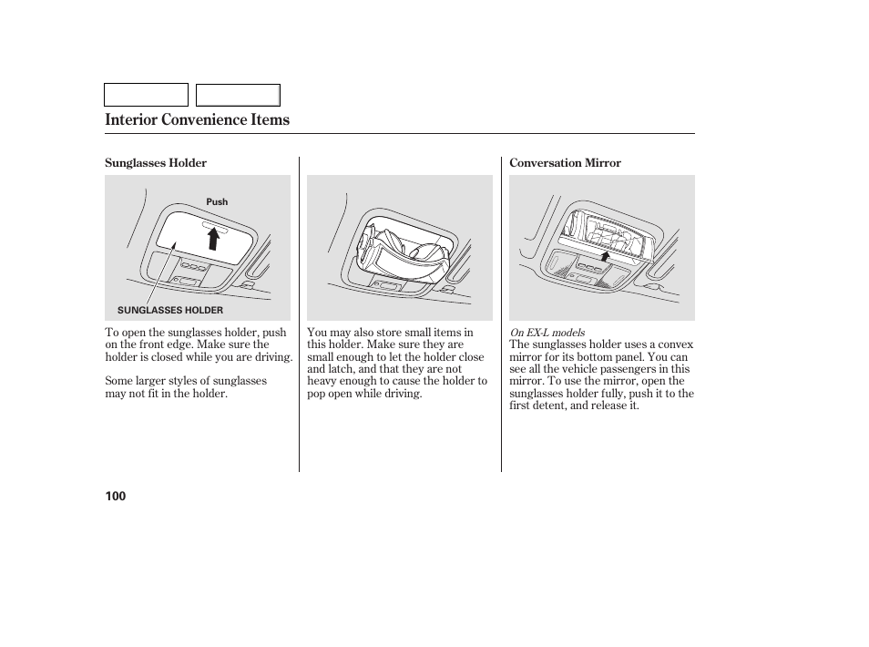 Interior convenience items | HONDA 2007 Pilot - Owner's Manual User Manual | Page 103 / 319