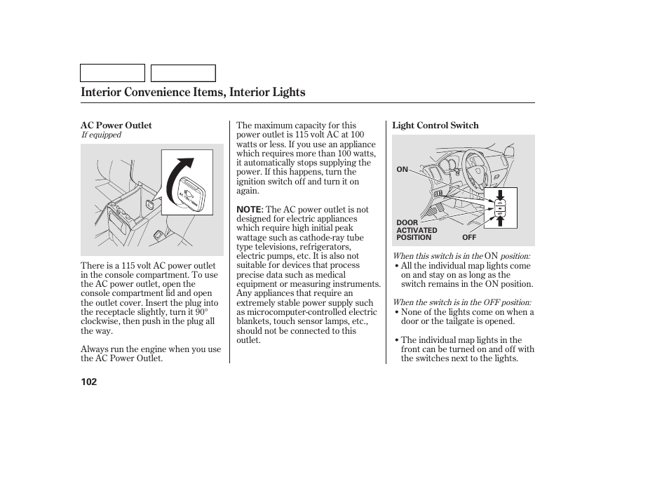 Interior convenience items, interior lights | HONDA 2007 Pilot - Owner's Manual User Manual | Page 105 / 319
