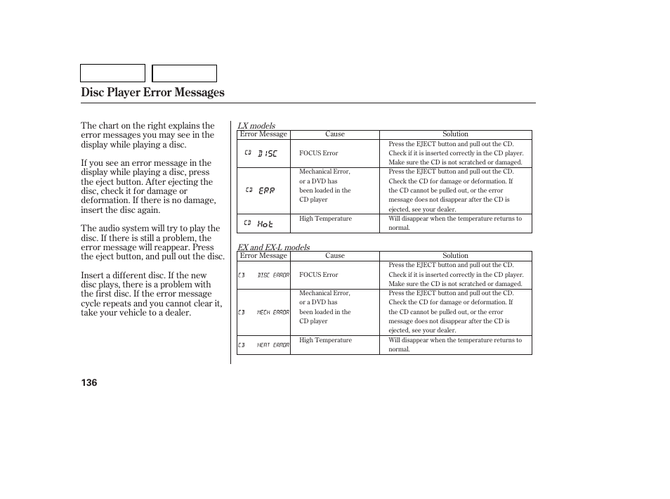 Disc player error messages | HONDA 2007 Pilot - Owner's Manual User Manual | Page 139 / 319