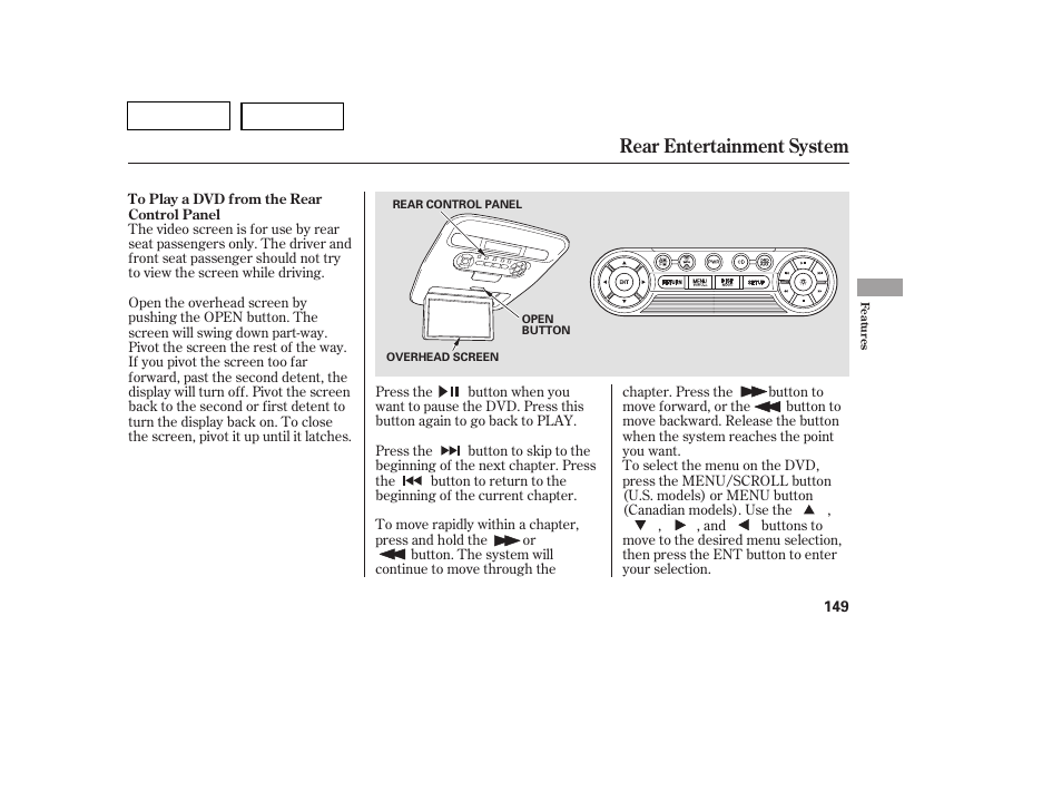 Rear entertainment system | HONDA 2007 Pilot - Owner's Manual User Manual | Page 152 / 319