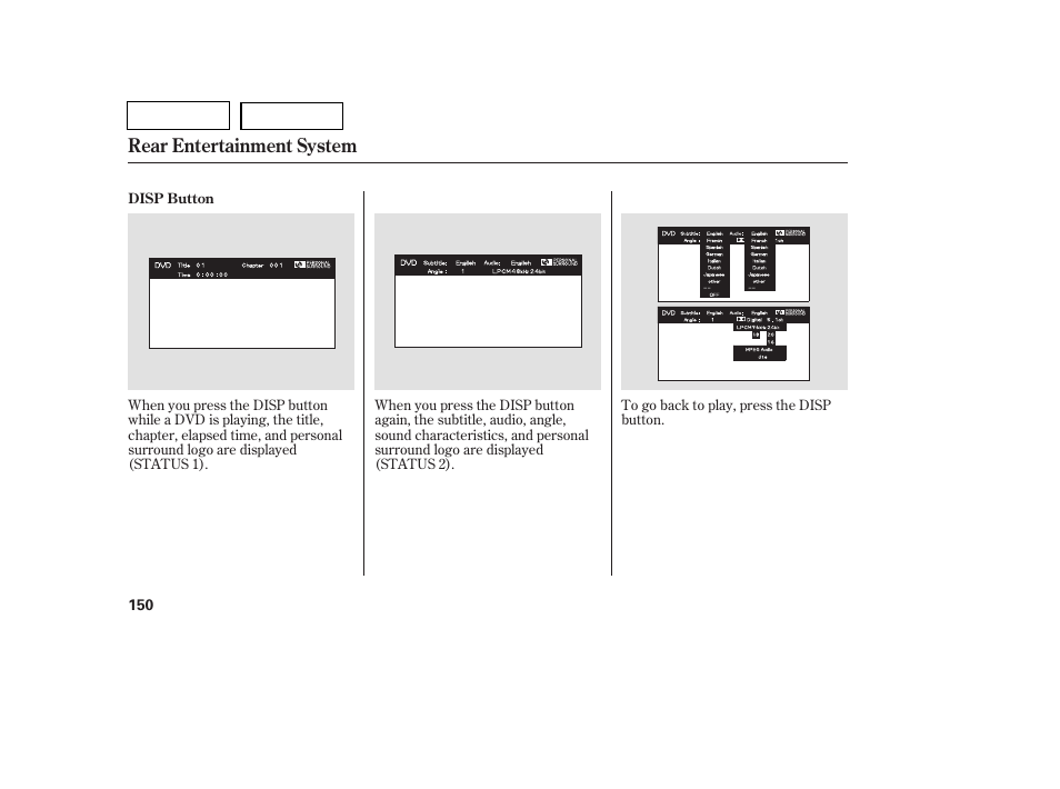 Rear entertainment system | HONDA 2007 Pilot - Owner's Manual User Manual | Page 153 / 319