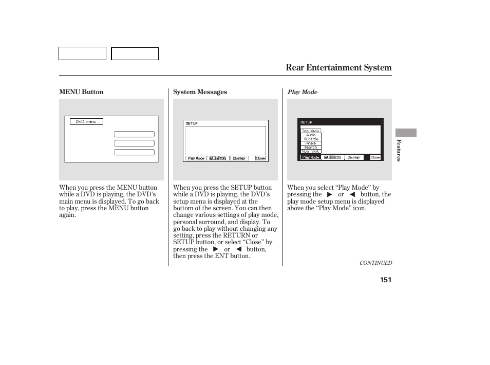 Tw0707o00151a, Rear entertainment system | HONDA 2007 Pilot - Owner's Manual User Manual | Page 154 / 319