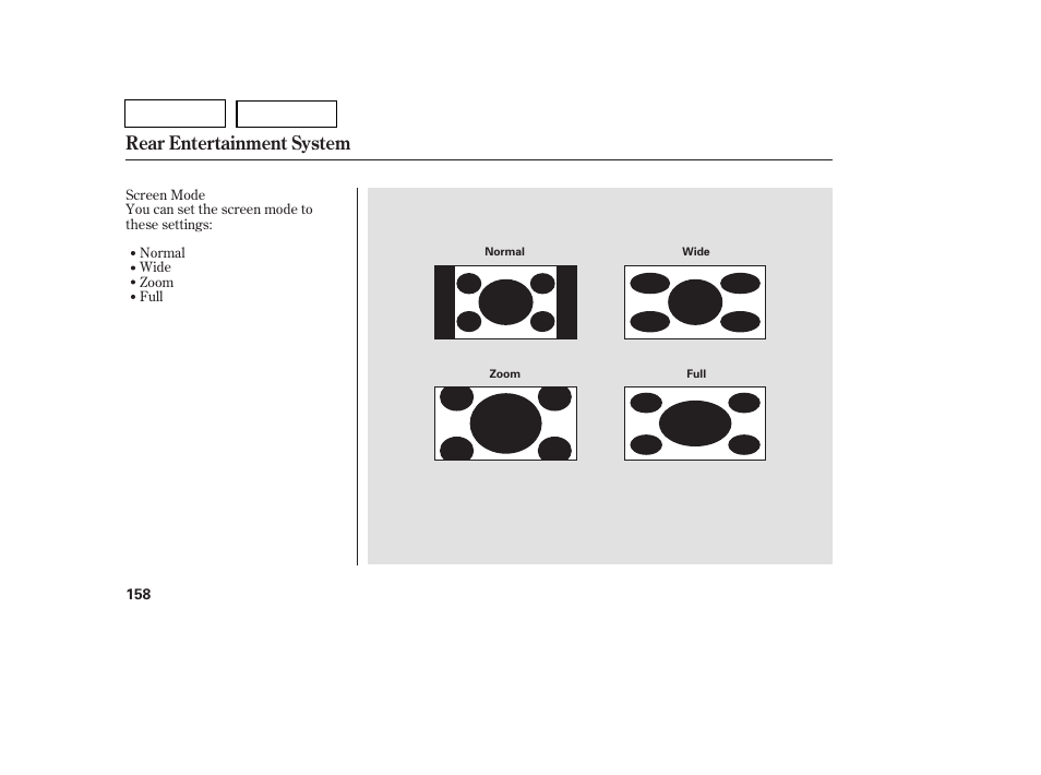 Rear entertainment system | HONDA 2007 Pilot - Owner's Manual User Manual | Page 161 / 319