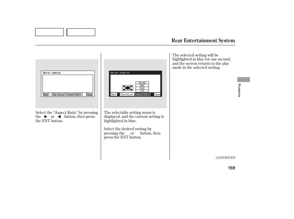 Rear entertainment system | HONDA 2007 Pilot - Owner's Manual User Manual | Page 162 / 319