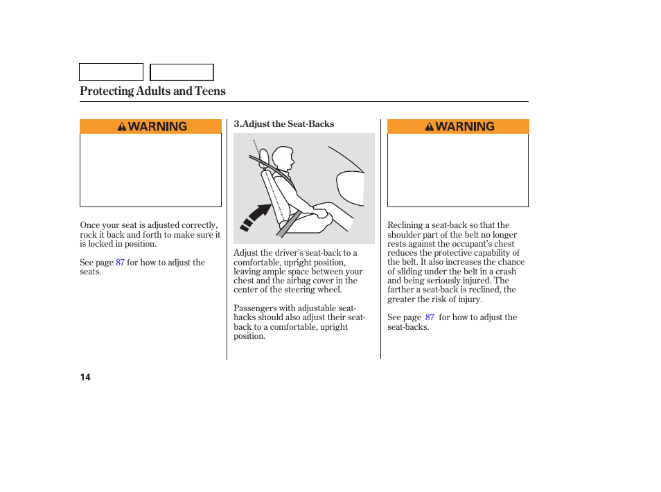 Protecting adults and teens | HONDA 2007 Pilot - Owner's Manual User Manual | Page 17 / 319