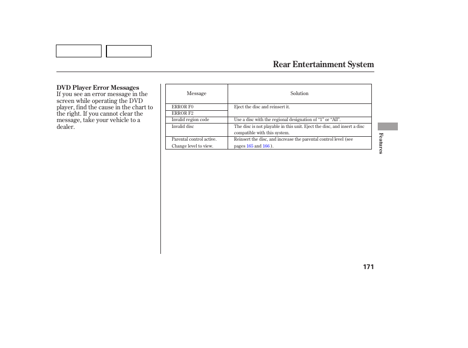 Rear entertainment system | HONDA 2007 Pilot - Owner's Manual User Manual | Page 174 / 319