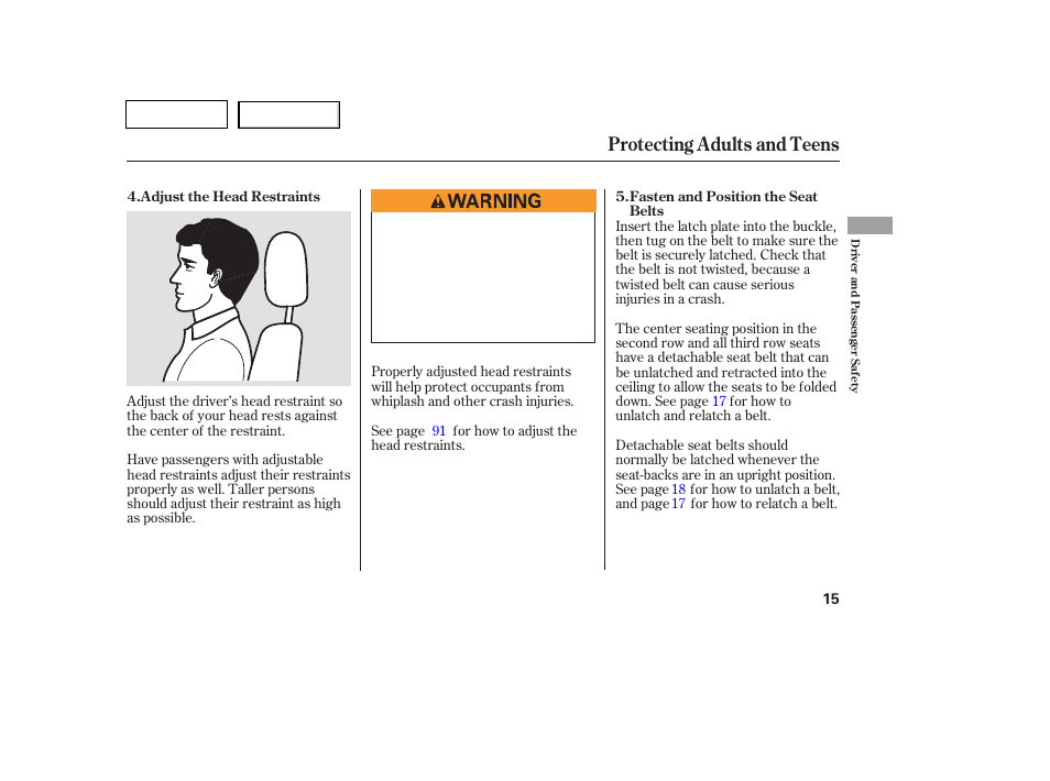 Tw0707o00015a, Protecting adults and teens | HONDA 2007 Pilot - Owner's Manual User Manual | Page 18 / 319