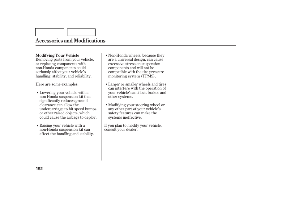 Accessories and modifications | HONDA 2007 Pilot - Owner's Manual User Manual | Page 195 / 319