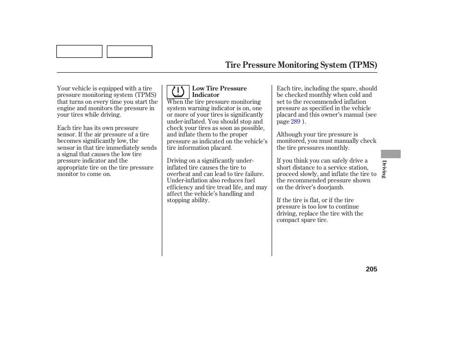 Tw0707o00205a, Tire pressure monitoring system (tpms) | HONDA 2007 Pilot - Owner's Manual User Manual | Page 208 / 319