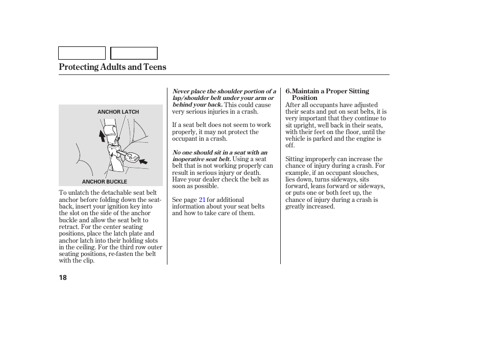 Protecting adults and teens | HONDA 2007 Pilot - Owner's Manual User Manual | Page 21 / 319