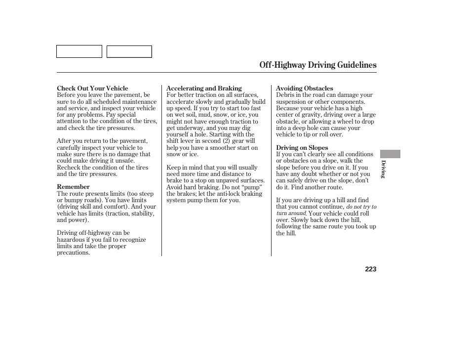 Off-highway driving guidelines | HONDA 2007 Pilot - Owner's Manual User Manual | Page 226 / 319