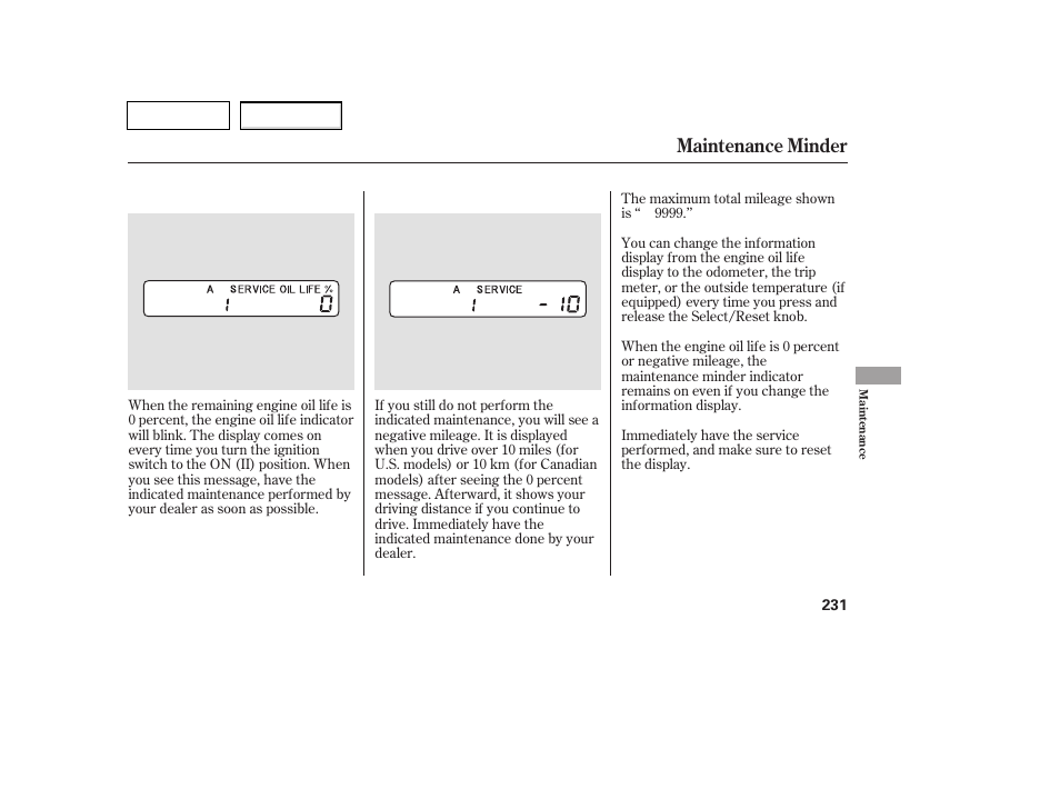 Maintenance minder | HONDA 2007 Pilot - Owner's Manual User Manual | Page 234 / 319