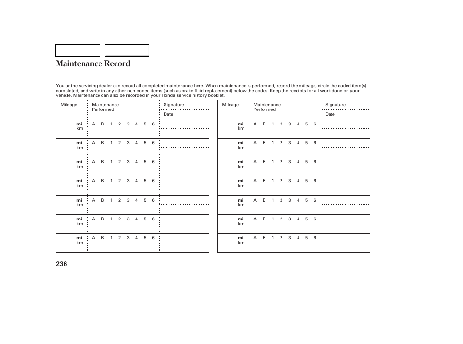 Maintenance record | HONDA 2007 Pilot - Owner's Manual User Manual | Page 239 / 319
